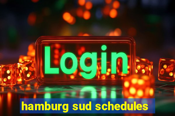 hamburg sud schedules